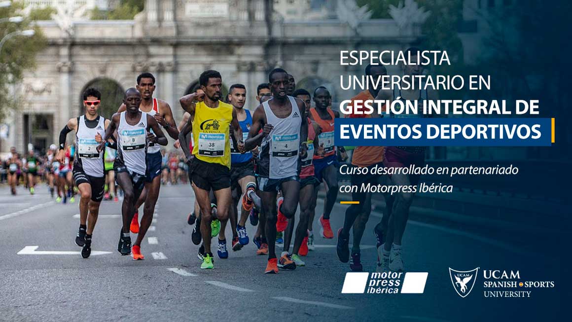 La UCAM y Sport Life Ibérica lanzan el título de Especialista Universitario en Gestión Integral de Eventos Deportivos