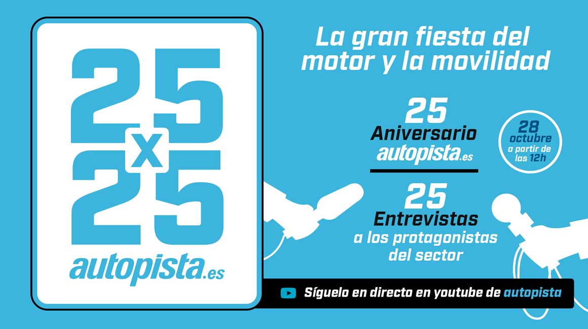 AUTOPISTA.ES CELEBRA SU 25 ANIVERSARIO