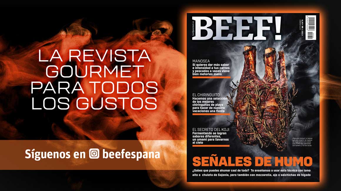 ¿COCINAR CON HUMO? BEEF! nº 32 te enseña cómo hacerlo