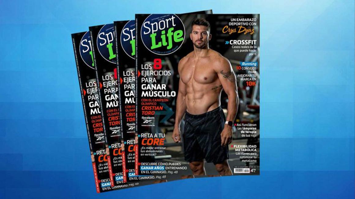 Los ejercicios para ganar músculo en el nuevo número de SPORT LIFE